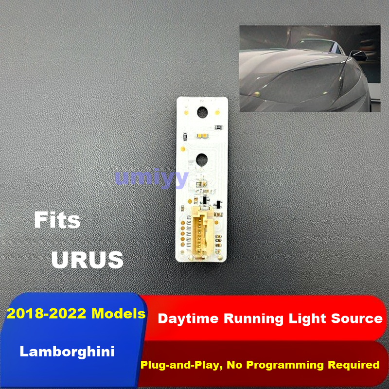 LED DRL Light Source Repair for 2018-2022 URUS, Fix Dimming & Yellowish Daytime Running Light