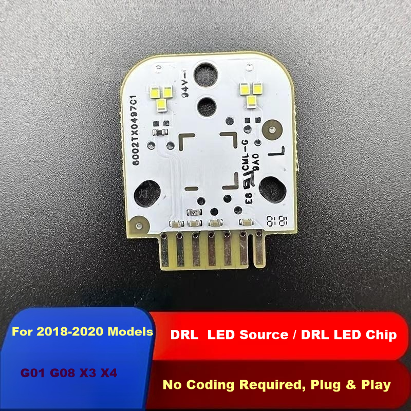 Plug & Play DRL LED Source Chip for G01 G08 X3 X4 2018-2020, Aftermarket Daytime Running Light Replacement Board, No Coding Required
